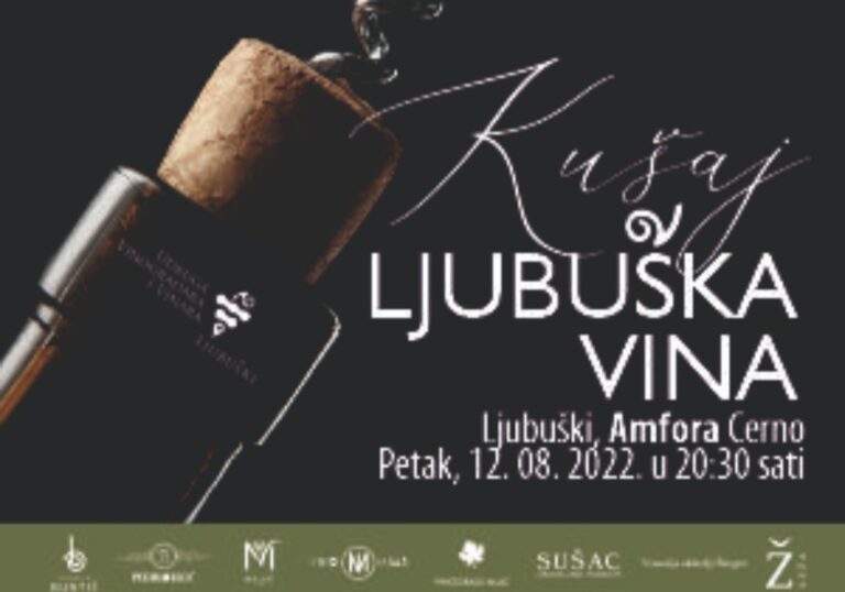 “Kušaj ljubuška vina”