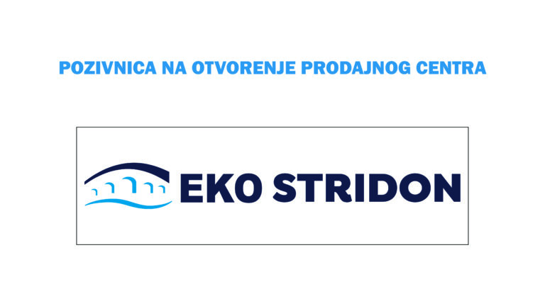 POGLEDAJTE ŠTO VAS OČEKUJE OD PETKA U NOVOOTVORENOM PRODAJNOM CENTRU EKO STRIDON