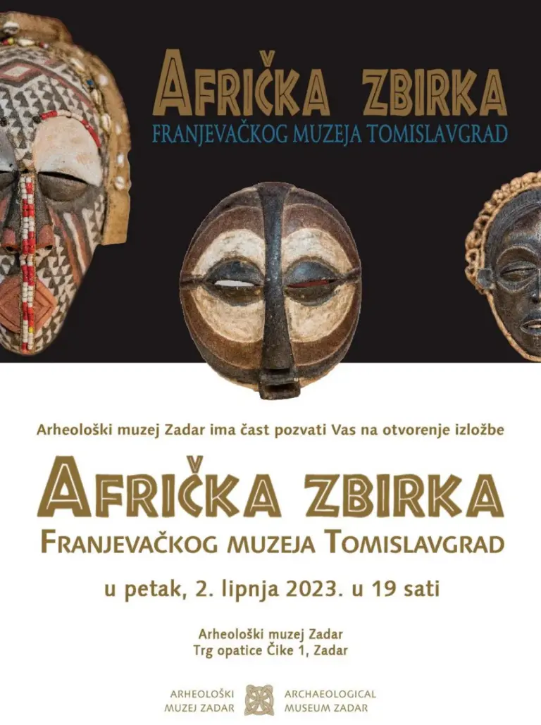 “Afrička zbirka Franjevačkog muzeja Tomislavgrad” u Arheološkom muzeju u Zadru