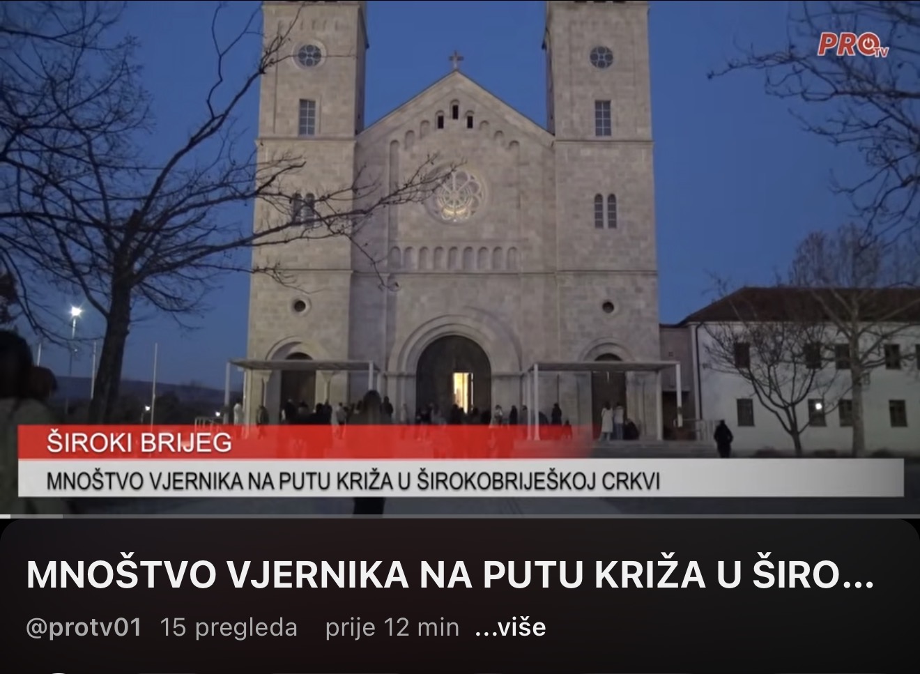 MNOŠTVO VJERNIKA NA PUTU KRIŽA U ŠIROKOBRIJEŠKOJ CRKVI