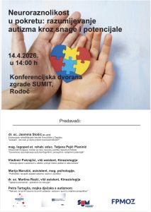 NAJAVA STRUČNOG PREDAVANJA: NEURORAZNOLIKOST U POKRETU: RAZUMIJEVANJE AUTIZMA KROZ SNAGE I POTENCIJALE