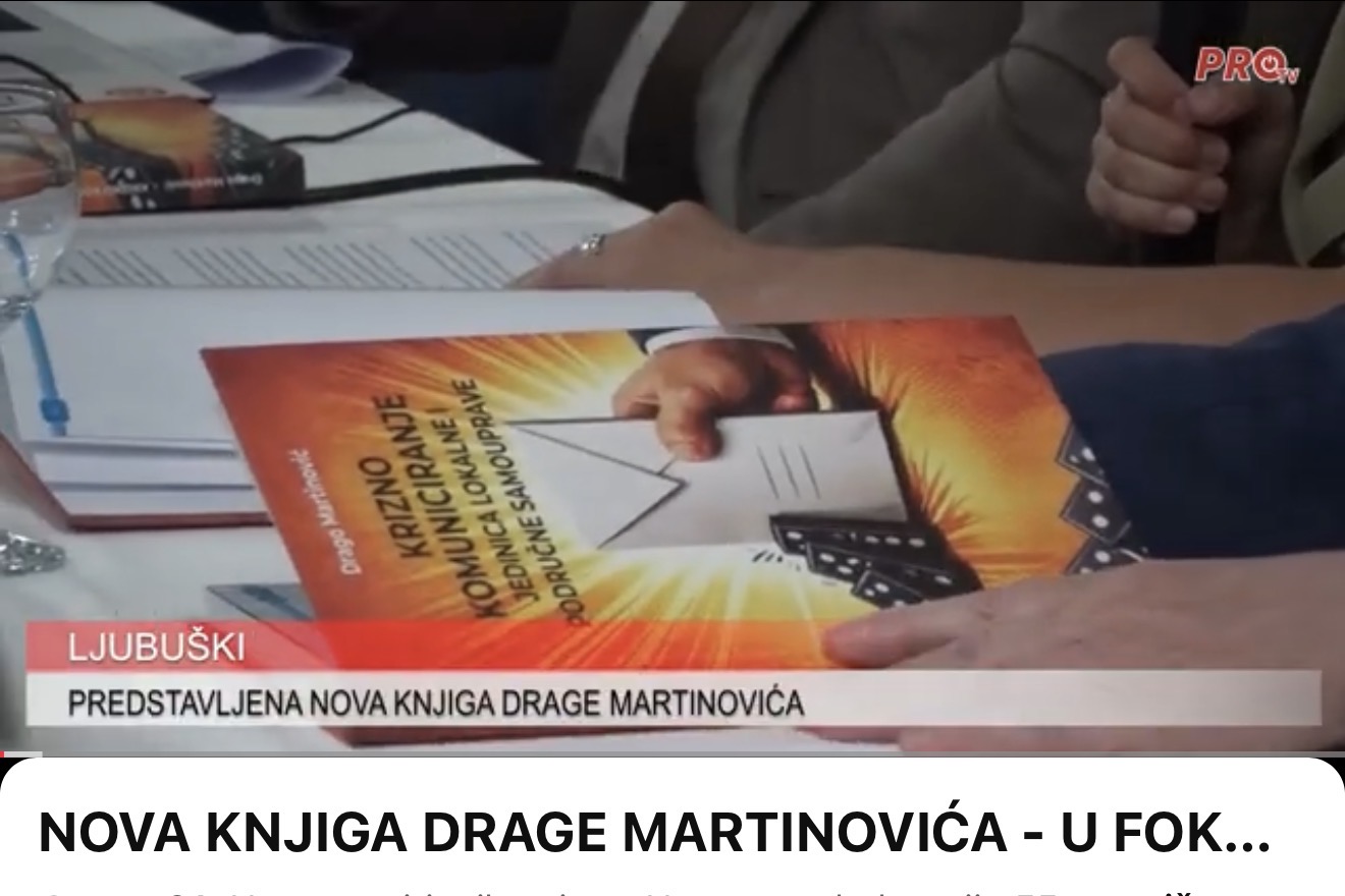 NOVA KNJIGA DRAGE MARTINOVIĆA – U FOKUSU KRIZNO KOMUNICIRANJE