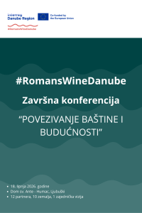 Ljubuški domaćin završne konferencije međunarodnog projekta #RomansWineDanube
