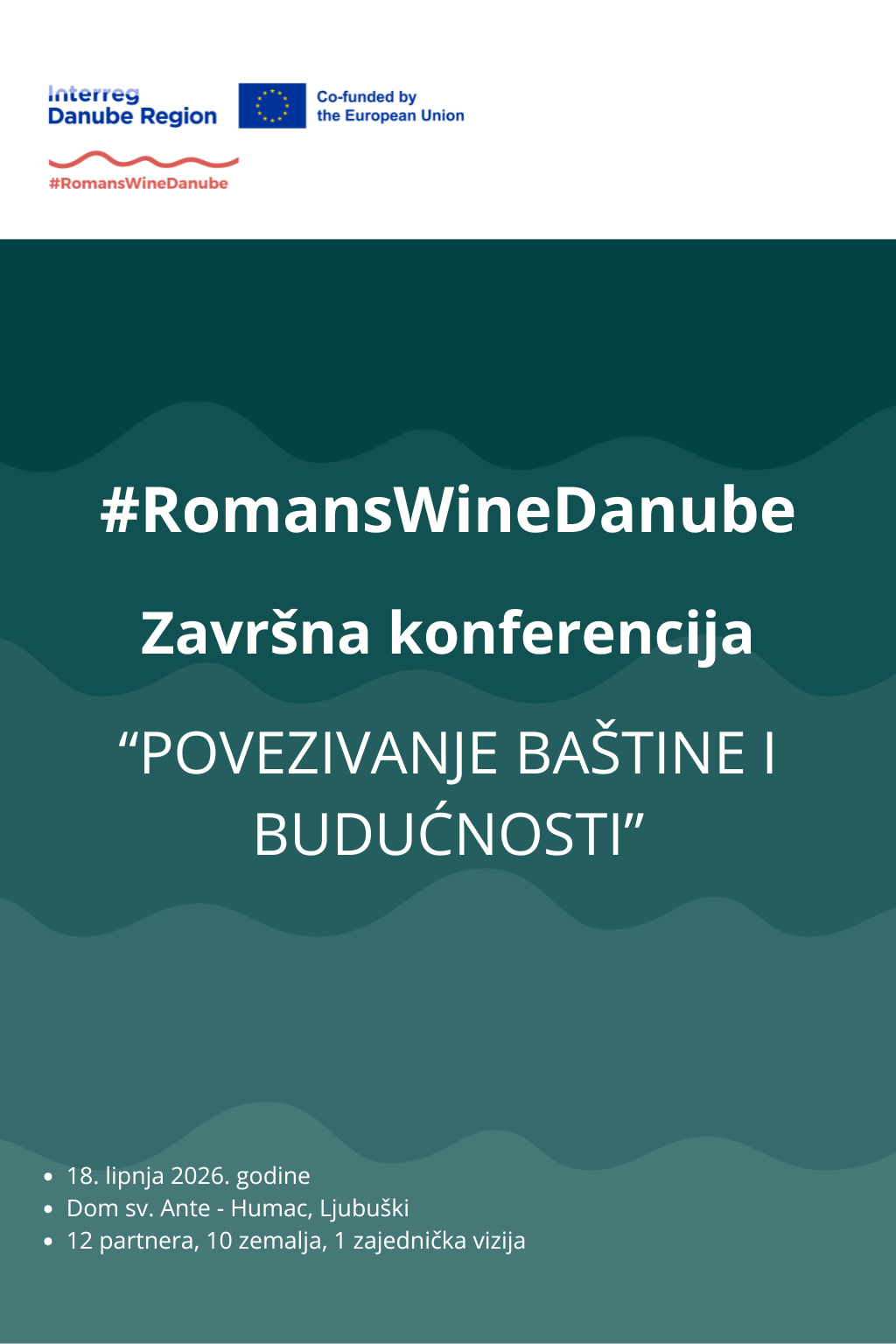 Ljubuški domaćin završne konferencije međunarodnog projekta #RomansWineDanube